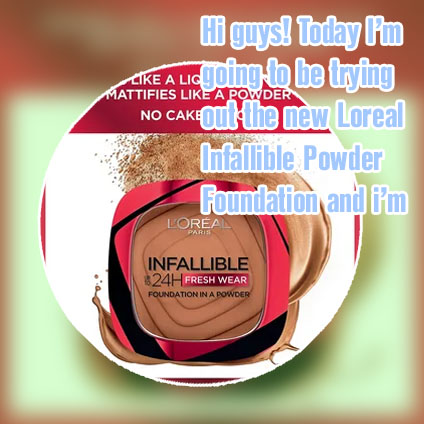 Loreal infallible foundation in a powder